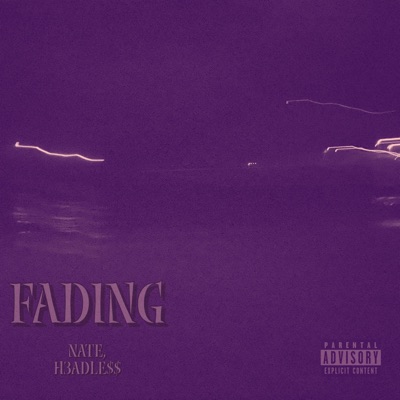 FADING (feat. H3ADLE$$) - Single