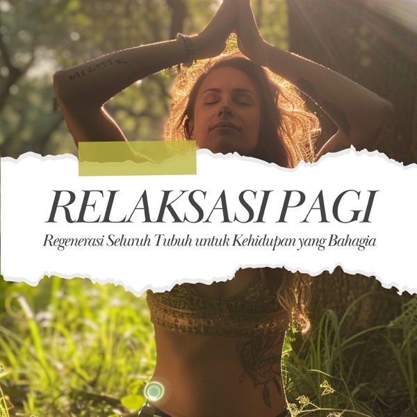 Regenerasi Seluruh Tubuh untuk Kehidupan yang Bahagia