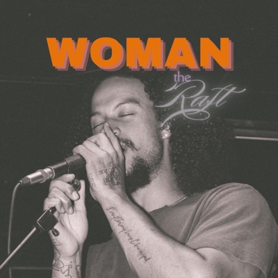 Woman 'The Raft' - EP