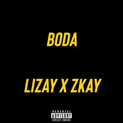 Boda (feat. Lizay) - Single