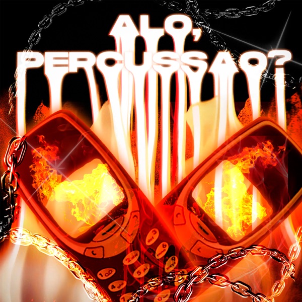 ALO, PERCUSSÃO? - Single