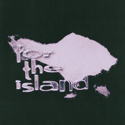 For the Island