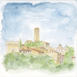 Songs from a remote village - Single