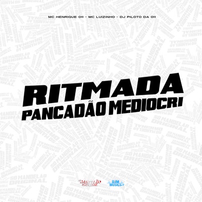 Ritmada Pancadão Mediocri - Single
