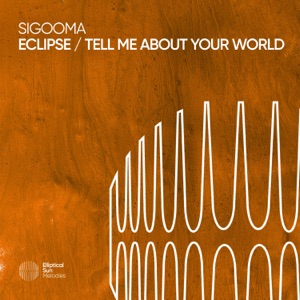 Eclipse / Tell Me About Your World - EP