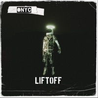 LiftOff - Single - Onyc