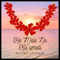 He Mele No Ku`umeli