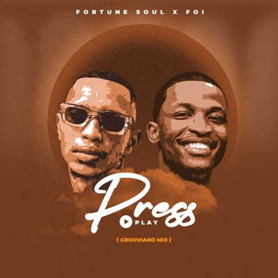 Press Play (feat. Foi) [Grooviano Mix] - Single