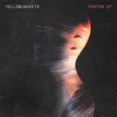 Cover art for Fasten Up by Yellowjackets