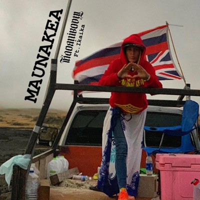 Maunakea (feat. Ikaika) - Single