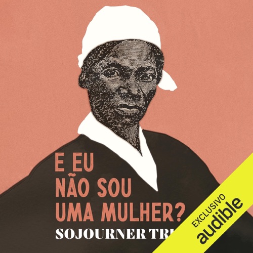 E eu não sou uma mulher (Unabridged) cover