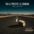 Tra il presto e il domani