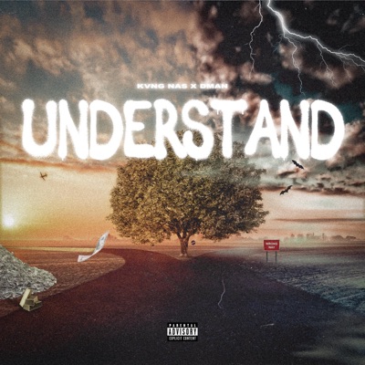 Understand (feat. KvngNas) - Single