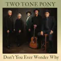 Don't You Ever Wonder Why