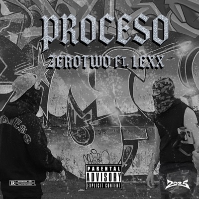 PROCESO (feat. ZeroTwo) - Single
