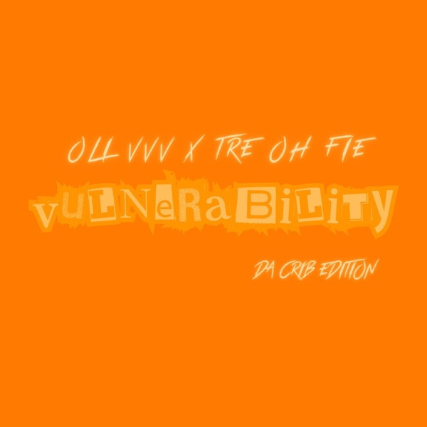 Vulnerability (Da Crib Edit)