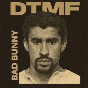 Bad Bunny — DtMF