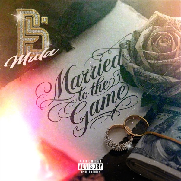 Married To The Game (feat. Drey Skonie) - Single