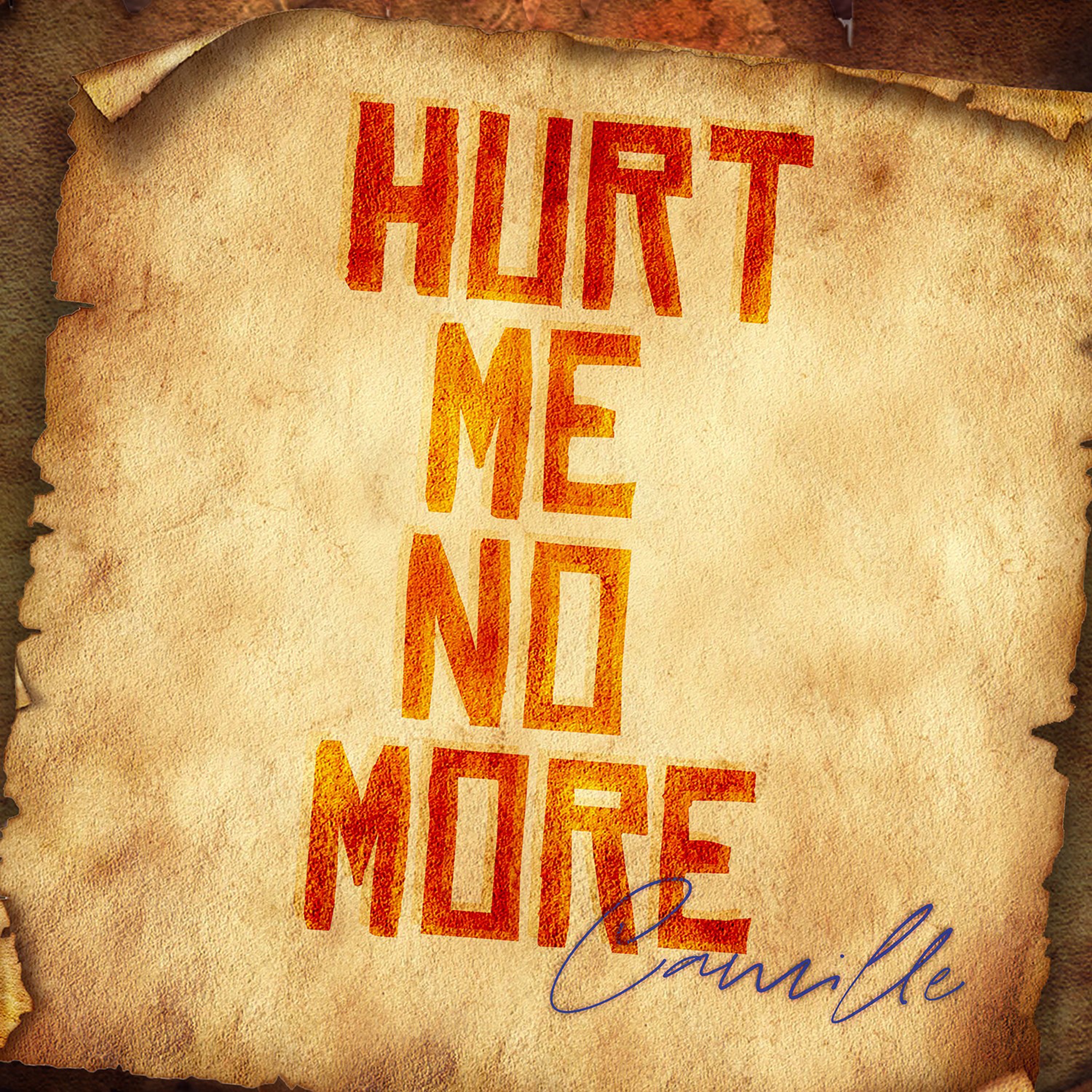 Hurt Me No More - Single
