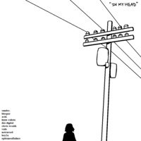 In My Head (feat. sunder., Blospar, Lizzie Calisto, DZO DIGITAL, Clovis Wraith, Vails, notcursed, Boy2A & epitomeoffailure) - Single - acid.