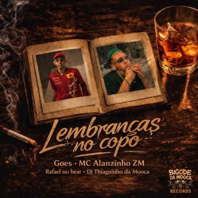 Lembranças No Copo (feat. Bigode da Mooca Records) - Single