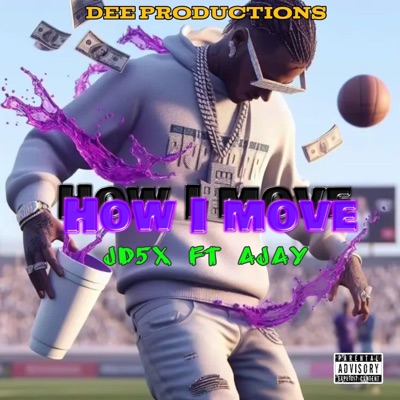 HOW I MOVE .. (prod. bangbeatzzz) (feat. Anti Ajay) - Single