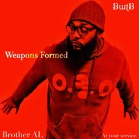Weapons Formed - Single - Brother Al