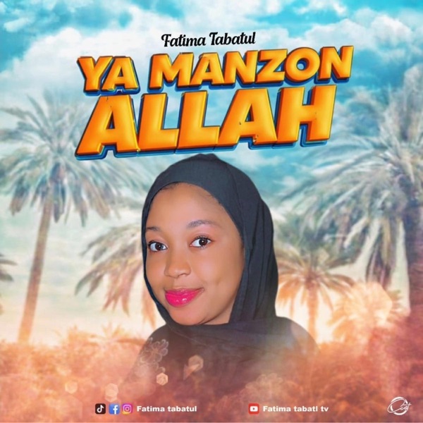 Ya Manzon Allah