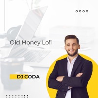 Old Money Lofi - Single - Dj Coda