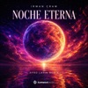 NOCHE ETERNA