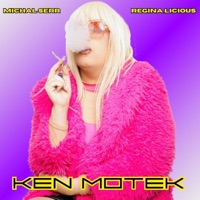 KEN MOTEK (feat. REGINA LICOUS) - Single - Michal Serr