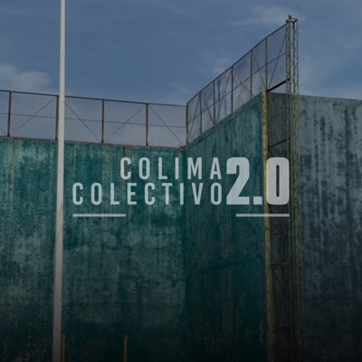 Colima Colectivo 2.0 - Single