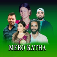 Mero Katha (feat. Rejina Pariyar) - Single - Puskal Bhattarai, Arjun Kunwar & Ganesh Adhikari