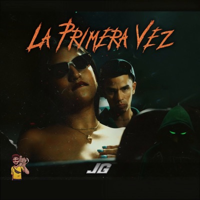 La Primera Vez (feat. Titosky, A&B, TyronTTx, erick kill & Yahiro SAD) - Single