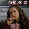 Che Ne So