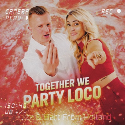 Together we party Loco - Single