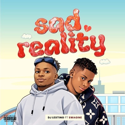 Sad Reality (feat. Swagine) - Single
