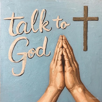 Talk to God (feat. ASAP Preach) - Single