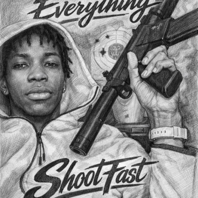 Everything Shoot Fast (feat. d slatt) - Single