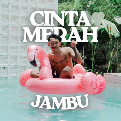 Song - Cinta Merah Jambu - DJiamputh