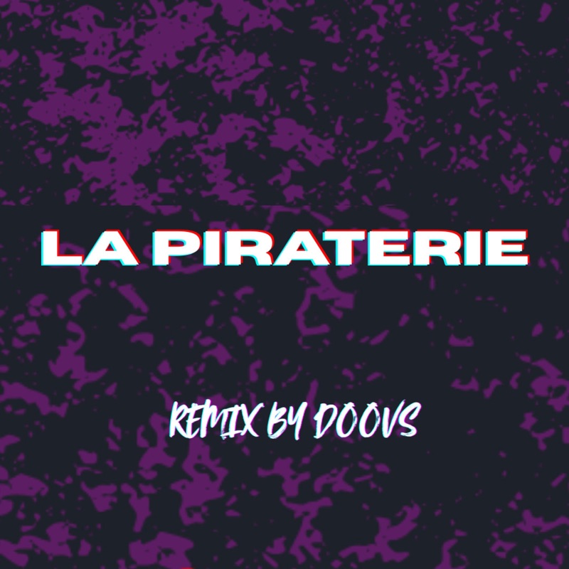 LA PIRATERIE