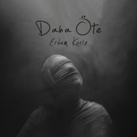 Daha öte - Single - Erdem koriz