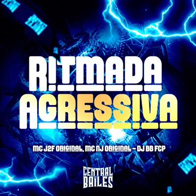 Ritmada Agressiva - Single