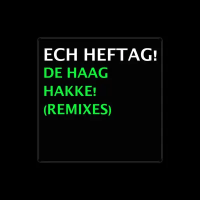Listen to Ech Heftag!, watch music videos, read bio, see tour dates & more!