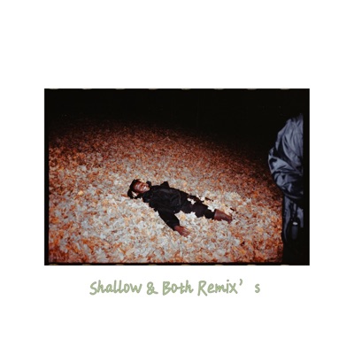 Shallow & Both Alternative versions - Single