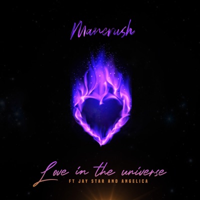 Love In the Universe (feat. Jaystar & Angelica) - Single