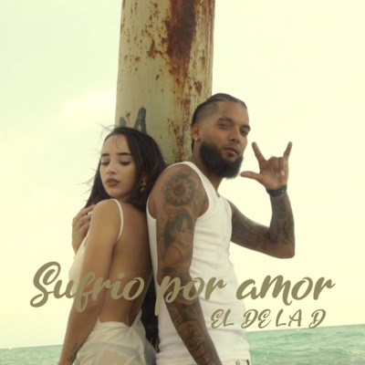 Sufrio por amor - Single