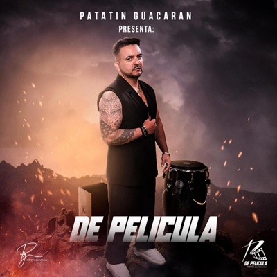 De Pelicula by Patatin Guacaran