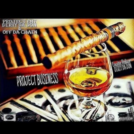 WHATEVER (feat. DIRTY DA DON & OFF DA CHAIN) PROJECT ENTERTAINMENT LLC