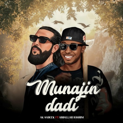 Munajin Dadi (feat. Abdallah hashim) - Single